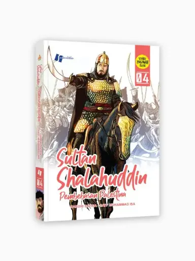 Komik Sultan Shalahuddin 4 : Pembebasan Palestina