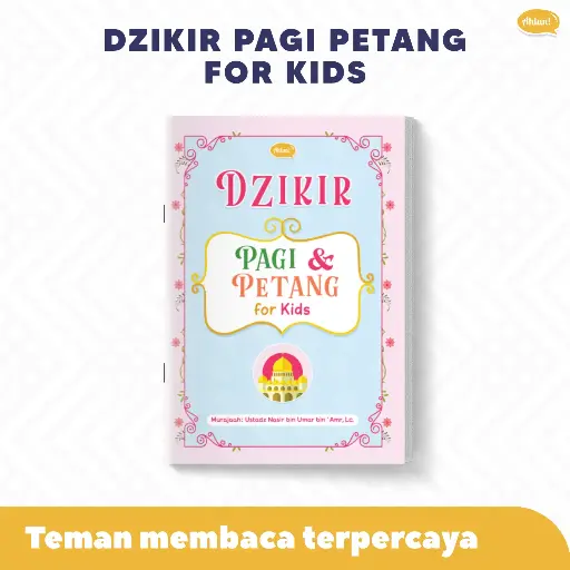 Bonus Dzikir Pagi Petang For Kids (Warna Biru-Pink), Ahlan