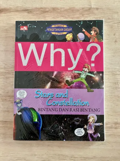 Why? Stars and Constellation (Bintang dan Rasi Bintang)