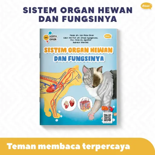 Seri Sains Anak: Sistem Organ Hewan dan Fungsinya, Ahlan