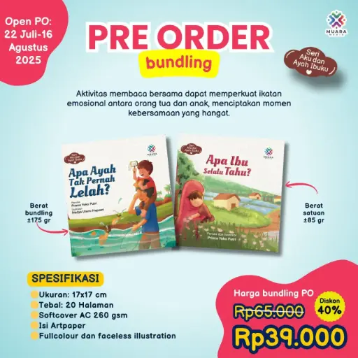 Bundling Seri Ayah dan Ibuku (Apa Ayah Tak Pernah Lelah? + Apa Ibu Selalu Tahu?), Bacaan Media