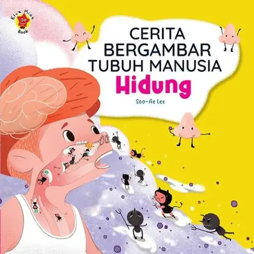 Cerita Bergambar Tubuh Manusia: Hidung