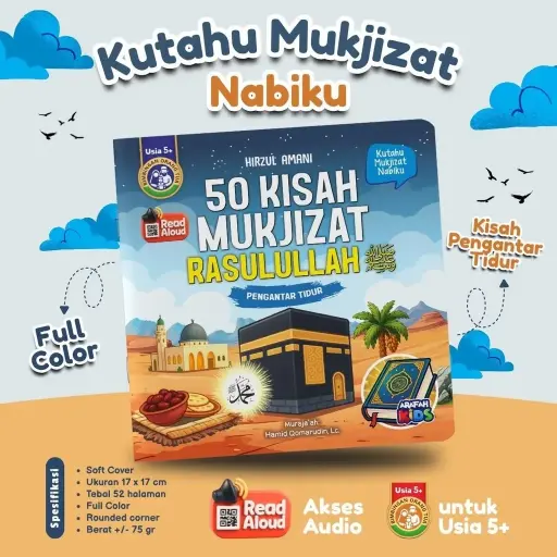 50 Kisah Mukjizat Rasulullah, Arafah