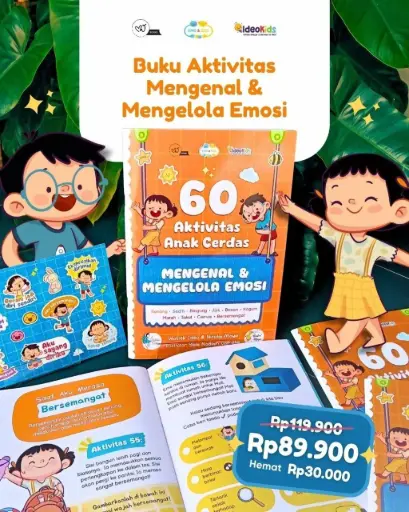 60 Aktivitas Anak Cerdas: Mengenal dan Mengelola Emosi, Ideokids