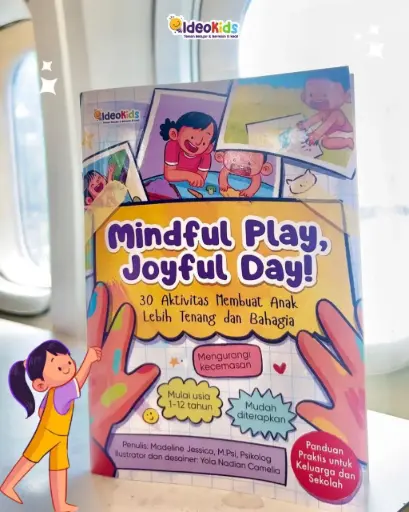 Mindful Play, Joyful Day, Ideokids