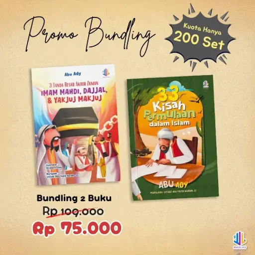 Promo Bundling 2 Buku (3 Tanda Besar Akhir Zaman + 33 Kisah Permulaan Islam), Maalik Kids