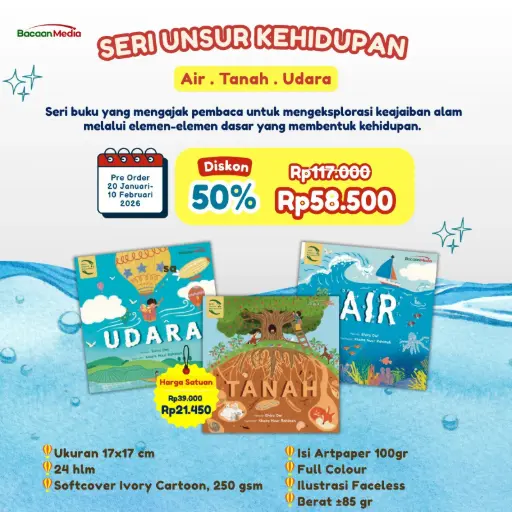 Seri Unsur Kehidupan 3 Buku (Tanah, Air, Udara) Bacaan Media