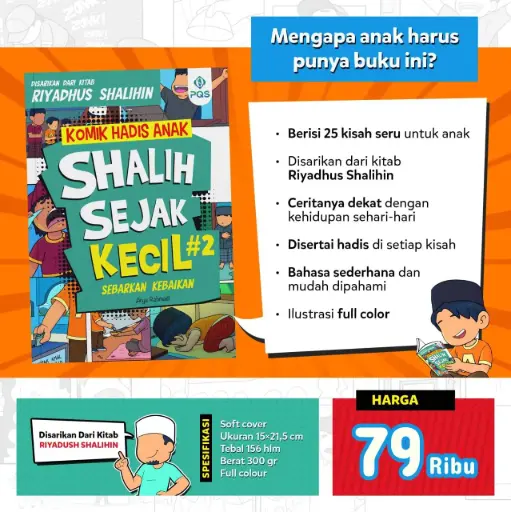 Komik Hadis Anak : Shalih Sejak Kecil Jilid #2, PQS