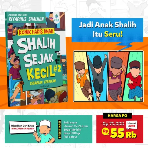 Komik Hadis Anak : Shalih Sejak Kecil Jilid #2, PQS