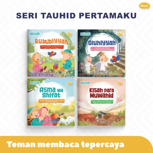 Seri Tauhid Pertamaku (Cetakan ke-2), Ahlan