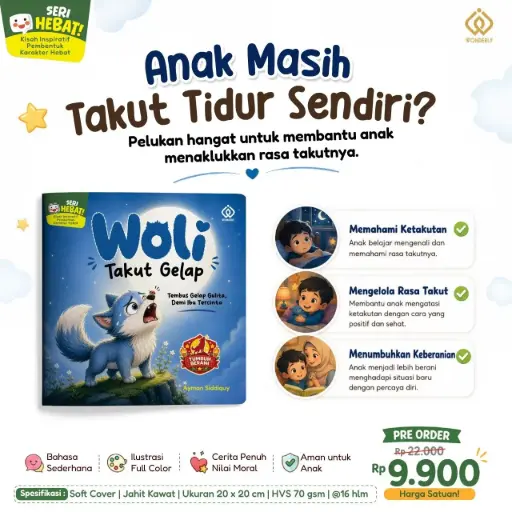 Seri Hebat! Woli Takut Gelap