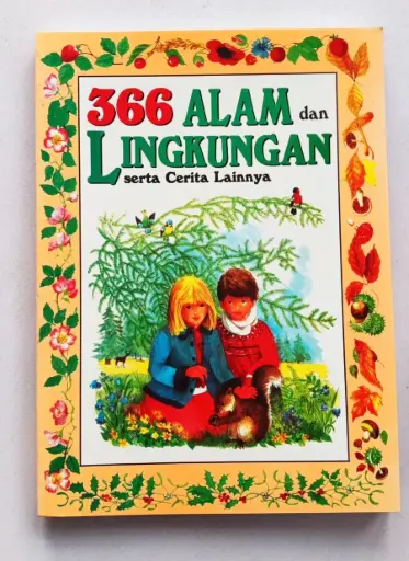 366 Alam dan Lingkungan serta Cerita Lainnya
